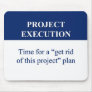 Creating a Project Execution Plan (2) Mouse Pads
