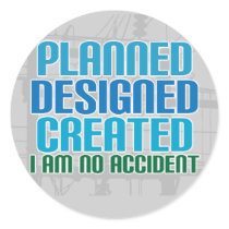 Creation stickers: Planned Designed Created