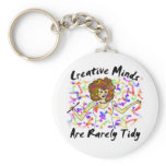 Creative Minds Are Rarely Tidy Keychains