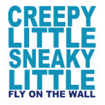 Creepy Little Sneaky Little t-shirts