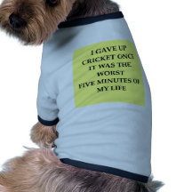 CRICKET.jpg Doggie T Shirt