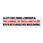 Criminal Bill Collectors Bumper Sticker bumper stickers