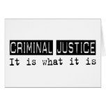 Criminal Justice It Is Cards