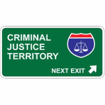 Criminal Justice Next Exit Photo Cutout