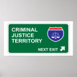 Criminal Justice Next Exit posters