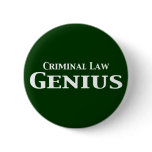 Criminal Law Genius Gifts Buttons
