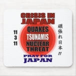 Crisis In Japan 2011 mousepads