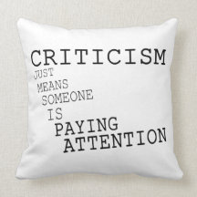 Criticism Pillow