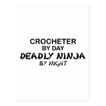 Crocheter Deadly Ninja by Night Post Cards