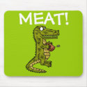 Crocodile Meat Mouse Mat mousepads