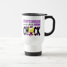 Crohn's Disease Messed With The Wrong Chick Mugs