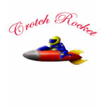 Crotch Rocket t-shirts