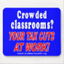 Crowded classrooms (blue) mouse pad