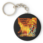 CRPS/RSD Living Our Lives, Fighting the Flames Keychains
