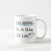 Cruising... A Way Of Life Coffee Mug