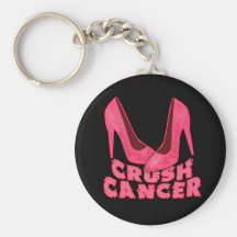 Crush Cancer with Stilettos Keychain