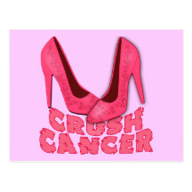 Crush Cancer with Stilettos Postcards