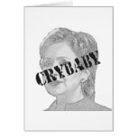 Crybaby - Hillary Clinton cards