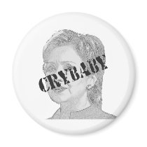 Crybaby - Hillary Clinton Refrigerator Magnet