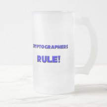 Cryptographers Rule! Mug