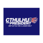 cthulhu for president - why settle for a lesser ev postcards