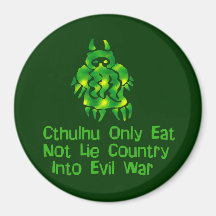 Cthulhu Only Eats Refrigerator Magnets
