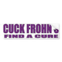 Cuck Frohns bumper stickers