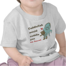 Cuddle you so hard t shirts