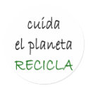 Cuida El Planeta Recicla stickers