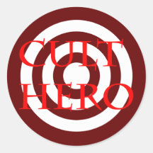 Cult Hero in Red Round Sticker