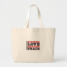 Cultivate Kindness Love Sharing Peace Bag