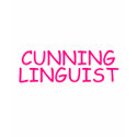 Cunning Linguist - funny offensive rude naughty t-shirts