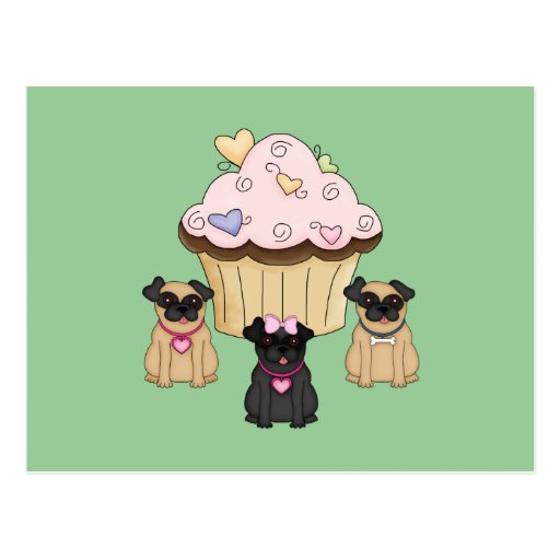 Cupcake Sweet Pug Dogs Post Cards