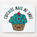 Cupcakes Make Me Smile mousepads