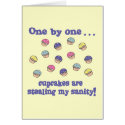 Cupcakes Stealing my Sanity cards