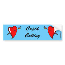 Cupid Calling Bumper Stickers