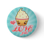 CuppyCakes Love Ya! Pin