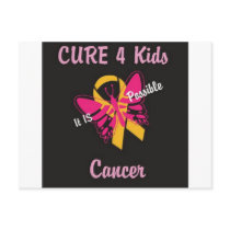 CURE 4 Kids Cancer - It IS Possible (GRP) Postcards