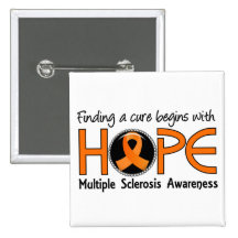 Cure Begins With Hope 5 Multiple Sclerosis Pinback Buttons