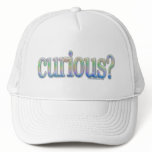 Curious? Mesh Hat