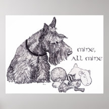 Curious Scottish Terrier Mine, all Mine Print