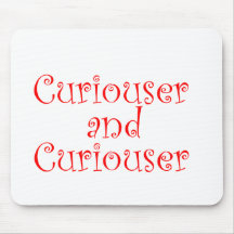 Curiouser & Curiouser Mousemat