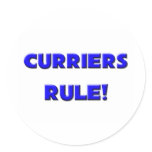 Curriers Rule! stickers