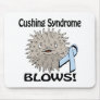 Cushing Syndrome Blows Awareness Design Mouse Pad