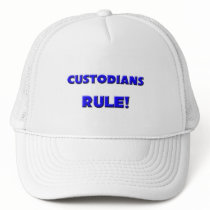 Custodians Rule!