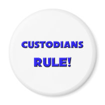 Custodians Rule!