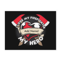 Custom Love My Firefighter