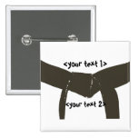 Custom Martial Arts Brown Belt Button