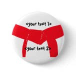 Custom Martial Arts Red Belt Button