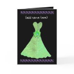 Custom Name - BRIDESMAID Card LIME GREEN Gown